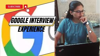 What happened in my Google Interview | SDE Interview Experience | Coding Rounds | SWE-3 | Offer