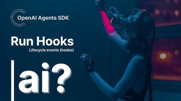 Understanding run hooks and how to customize them  | OpenAi agents SDK tutorial