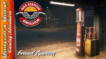 Gas Station Simulator: Episode 1 - Grand Opening!