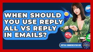 When Should You Use Reply All Vs Reply In Emails? - Virtual Communication Hub