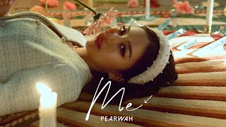 ME - PEARWAH (JOOX 100x100 SEASON 3 SPECIAL) 「Official MV」
