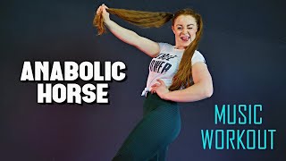 Anabolic Horse - Koňská Síla / FULLBODY MUSIC WORKOUT