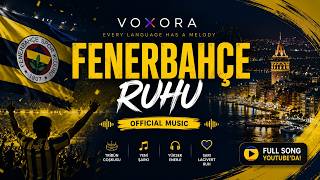 Fenerbahçe Spirit 💛💙 | New Fan Chant | Voxora #fenerbahce #music