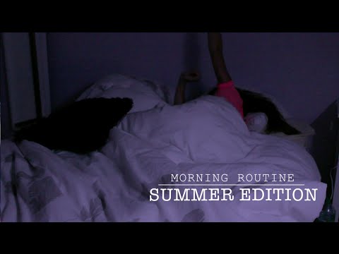 MORNING ROUTINE DE L'ÉTÉ 2014