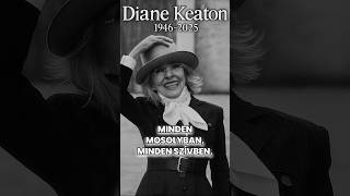 😢 Elment Diane Keaton… Hollywood egyik legnagyobb szíve 💔 #DianeKeaton #tragédia #magyaryoutube