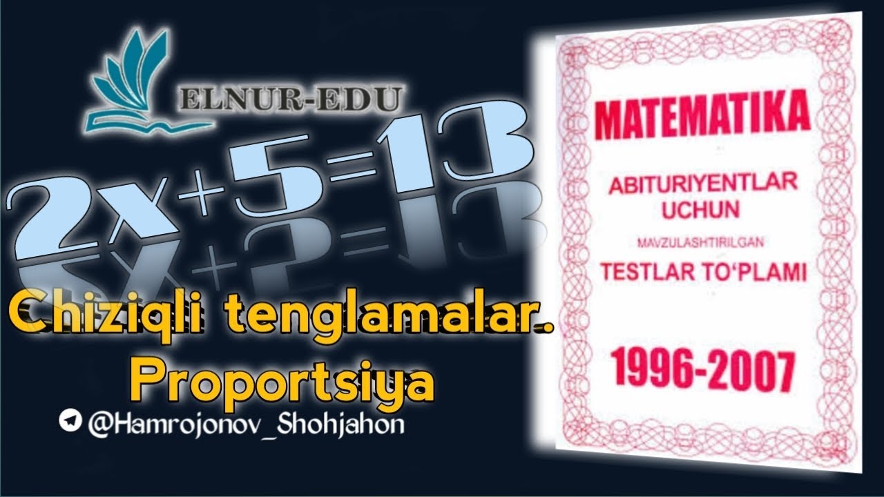 Chiziqli tenglamalar.Proportsiya