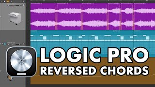 Logic Pro - Reversed Chords Effect (Sound Design Tutorial)