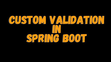 How to Create Custom Validation Annotation in Spring Boot | Custom Validation in Spring Boot