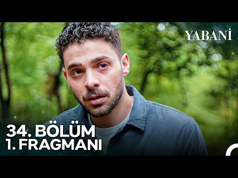 Yabani 34. Bölüm 1. Fragmanı | 