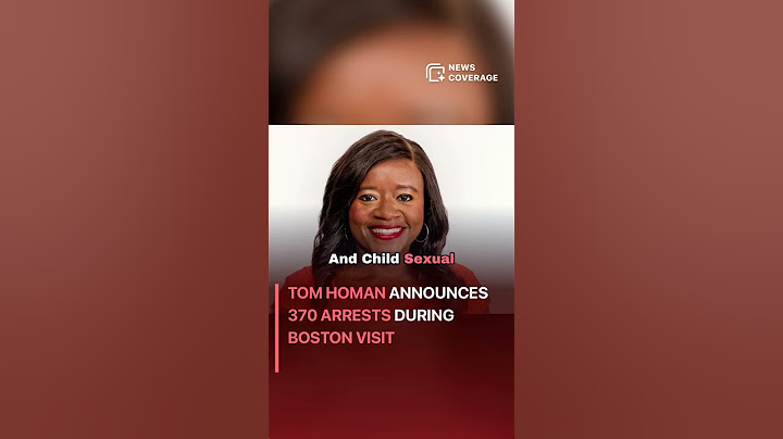 Tom Homan Announces 370 Arrests During Boston Visit #crime #law #crisis