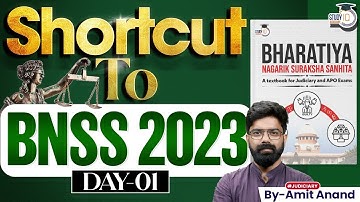 BNSS 2023 | Day 1 Introduction, Definitions & Key Changes from CrPC | New Procedural Code | Amit Sir