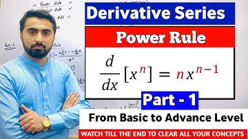 Power Rule Of Derivatives  Part 1 | Derivative Series Zahid Khan Academy | Differentiation Class 12