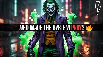 THEY THOUGHT ⚡ YOU WERE HUMAN 😈… UNTIL THE SYSTEM PRAYED 💀 | Joker Speech (Powerful)