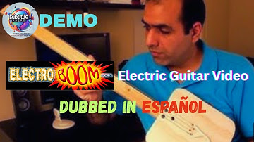 ElectroBOOM’s Electric Guitar Video Dubbed in Español | Subtitle Sphere Demo