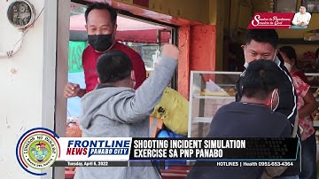 SHOOTING INCIDENT SIMULATION EXERCISE SA PNP PANABO
