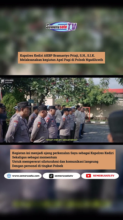 Kapolres Kediri AKBP Bramastyo Priaji, S.H., S.I.K.  Apel Pagi di Polsek Ngadiluwih