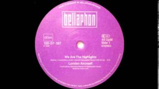 London Aircraaft - We Are The Highlights