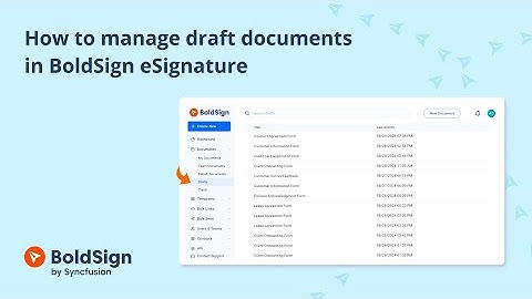 How to Manage Draft Documents in BoldSign eSignature