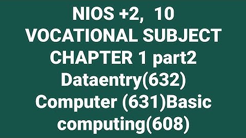 NIOS +2 SSLC VOCATIONAL SUBJECT CHAPTER 1 PART 2