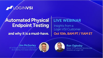 LIVE WEBINAR: Automated Physical Endpoint Testing and why it is a Must-have.