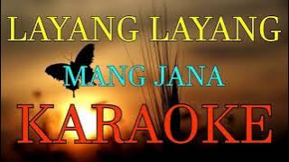 LAYANG LAYANG_Mang jana_KARAOKE.