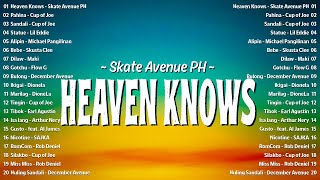 Heaven Knows - Skate Avenue PH | Cover with Lyrics 🎶 Best Tagalog Songs on Spotify & YouTube