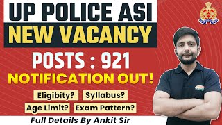 UP Police ASI Notification 2023 | UP ASI Online Form, Eligibility, Syllabus, UP ASI By Ankit Sir