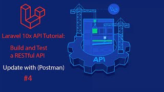 Laravel 10 API 10 Tutorial: #4 Update with (Postman)