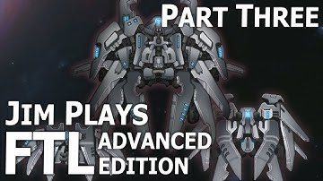 Jim Plays FTL: Advanced Edition (First Impression) - Part 3: Some of us Need to Breathe