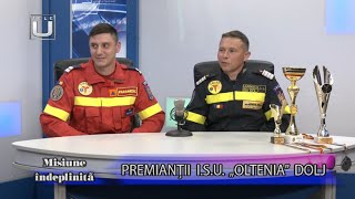 MISIUNE ÎNDEPLINITĂ | PREMIANȚII I.S.U. „OLTENIA” DOLJ