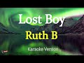 Lost Boy - Ruth B (Karaoke Version)