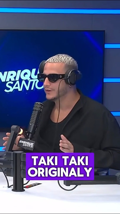 The story behind Taki Taki 👀