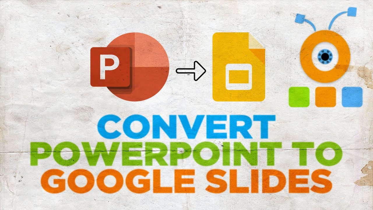 how to convert powerpoint presentation to google slides