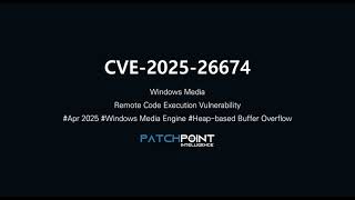 CVE-2025-26674: Windows Media Remote Code Execution Vulnerability