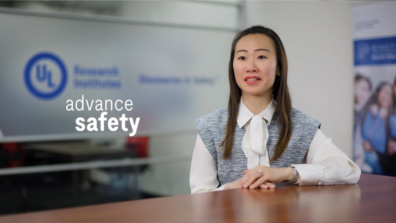 Advancing Safety – Wan Si Tang, ULRI