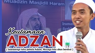 Download Lagu Keutamaan Adzan ❤️ Pidato K. Moh. Hodri Terbaru saat ini MP3