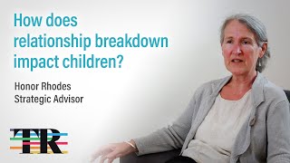 How does relationship breakdown impact children?