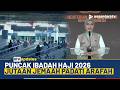 Suasana Haru Puncak Ibadah Haji, Jutaan Jemaah Padati Padang Arafah | NTV UPDATES