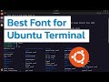 Best Font for Ubuntu Terminal (2025)