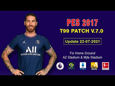 PES 2017 t99 patch v7.0 AIO Season 2020/2021 ~