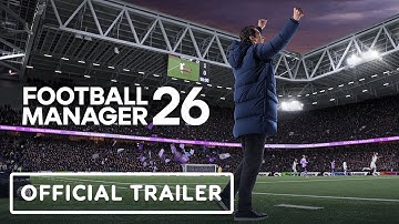 Football Manager 26 - Official Reimagined User Interface Overview Trailer
