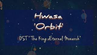 Hwasa - Orbit (OST. 'The King: Eternal Monarch') 'EASY LYRICS'