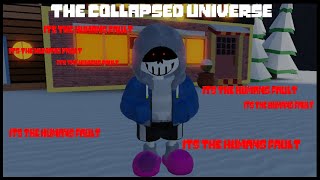 Weak Dust Sans (Snowdin Dust) showcase [UT: The Collapsed Universe]