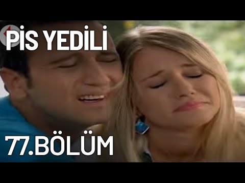 Pis Yedili 77. Bölüm - Tek Parça - Full Bölüm