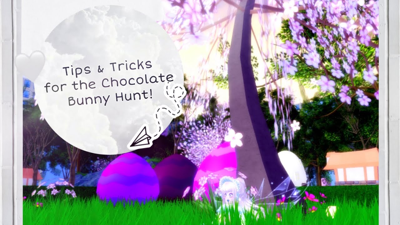 Tips & Tricks for the Chocolate Bunny Hunt! | Roblox Royale High - YouTube