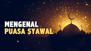 Setelah Ramadhan, Lanjutkan dengan Puasa Syawal