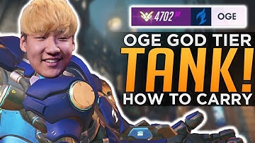 Overwatch: OGE the GODLIKE Main Tank! - Advanced Guide