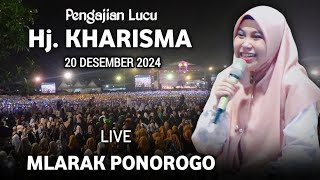 🔴 LIVE PENGAJIAN LUCU || Hj. KHARISMA YOGI NOVIANA TERBARU 20 DES 2024 || DI SMKN 1 MLARAK PONOROGO