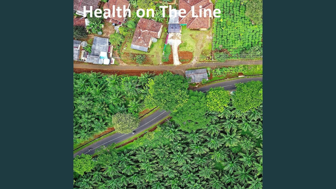Health on The Line