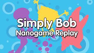 SpongeBob SquigglePants (Wii) - 100% [21/25] | Simply Bob Nanogame Replay